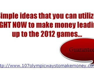 Olympics London 2012-107 Olympic Ways To Grab Cash