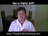 Ego or Higher Self?. Self Help by Ascended Master Tikashi