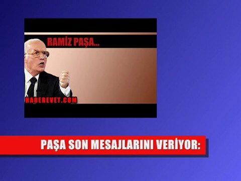>>Ramiz İlker Paşa “had” bildiriyor!..