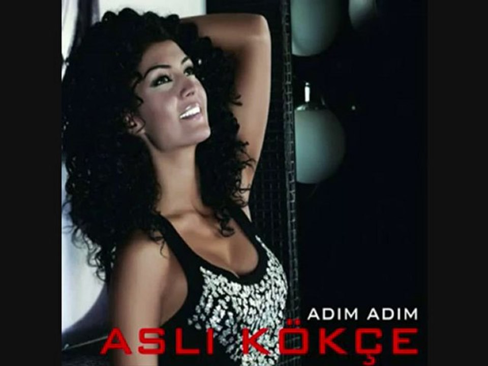 Aslı Kökçe - Adım Adım ( Beni Kurtarın )