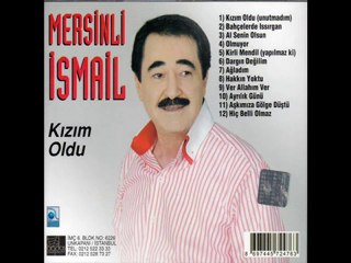 Mersinli İsmail - Dargın Değilim