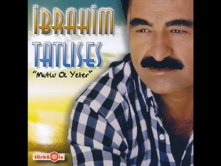 İbrahim Tatlıses - Söz Namustur Sevgilim