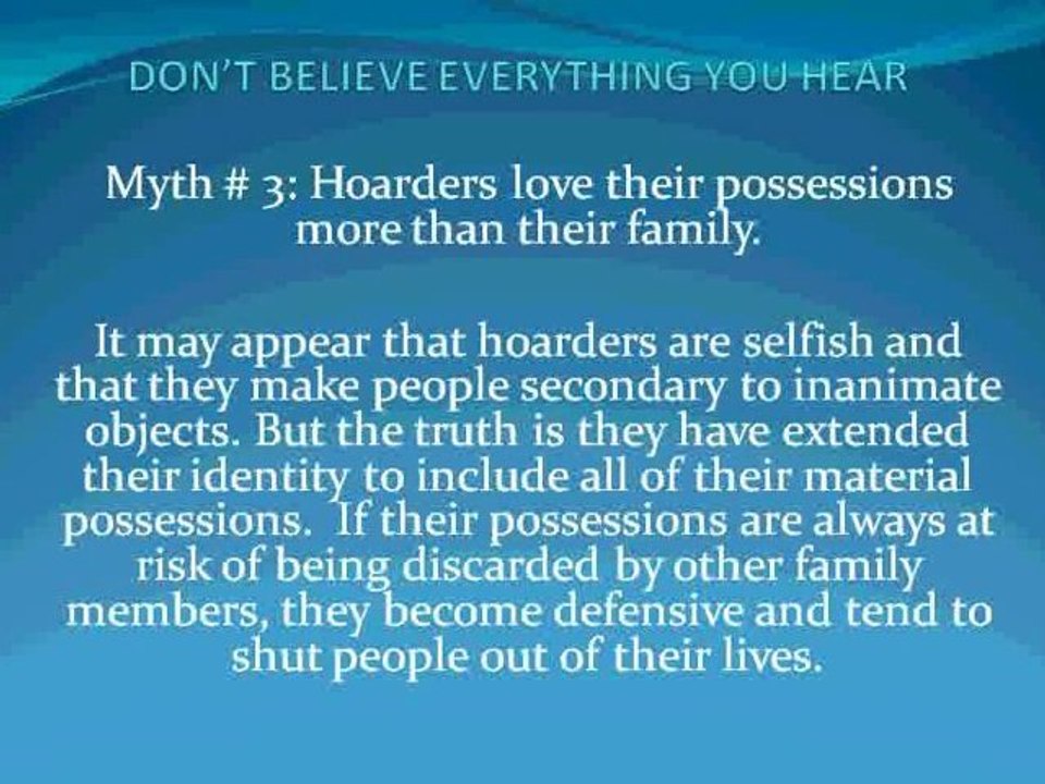 Common myths about hoarders