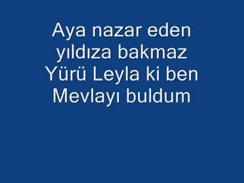 MECNUNA SORDULAR LEYLAYI Semazen Onbir