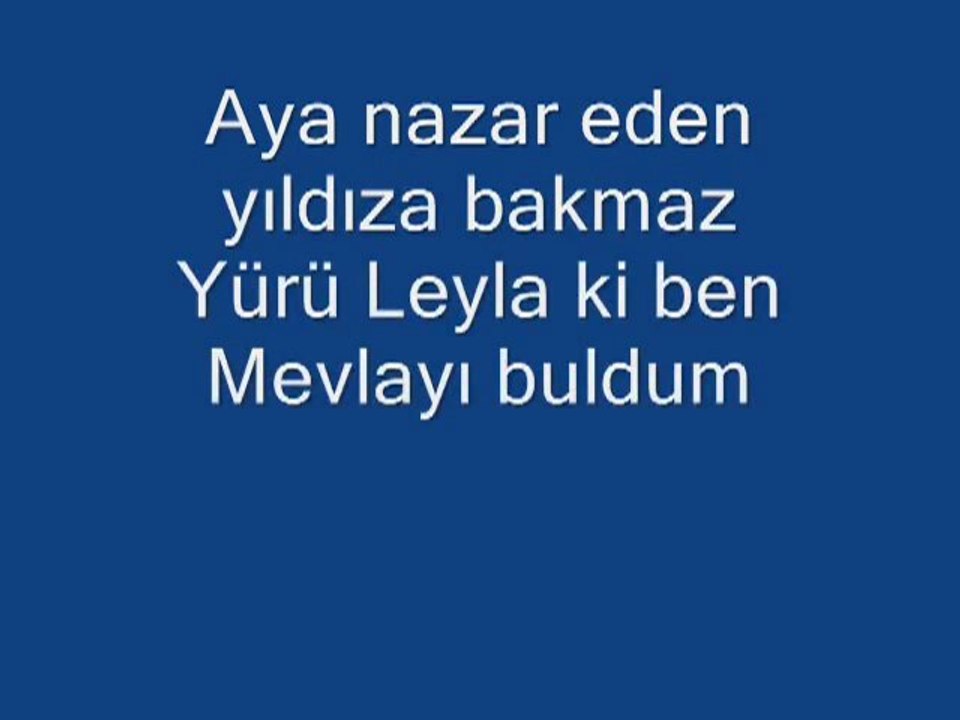 MECNUNA SORDULAR LEYLAYI Semazen Onbir