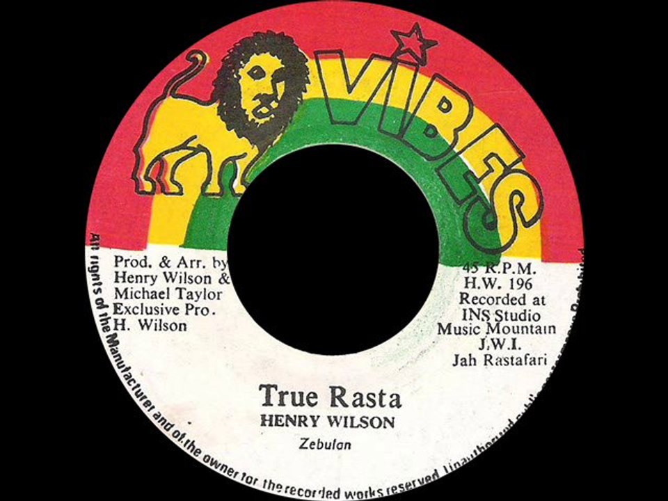 Henry Wilson - True Rasta + Dub (VIBES) 7" - Reggae