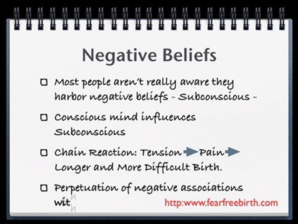 Birth Mistakes: Negative Beliefs www.fearfreebirth.com