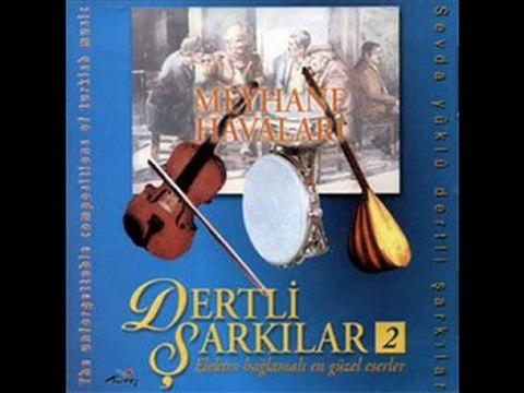 Dertli Şarkılar - Sevda Yüklü Kervanlar