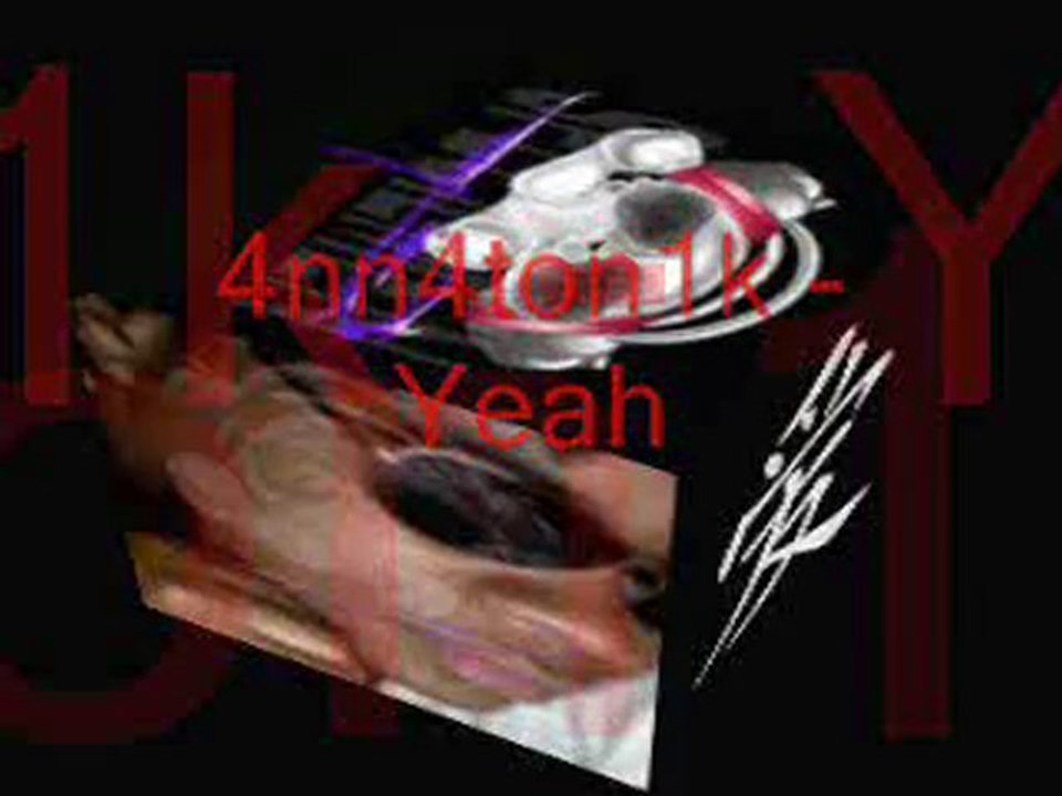 Annatonik - Yeah