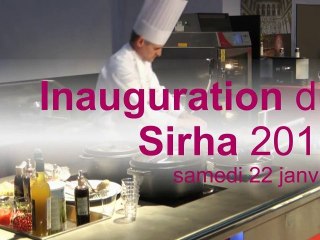 Inauguration du Sirha 2011