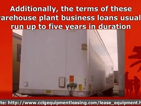 Warehouse Plant Used Equipment Commercial Business Financing