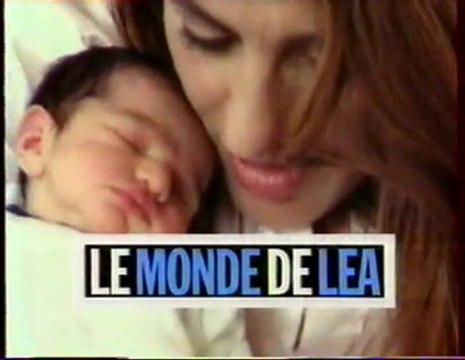 Génerique De L'emission Le Monde De Léa Février 1997 TF1