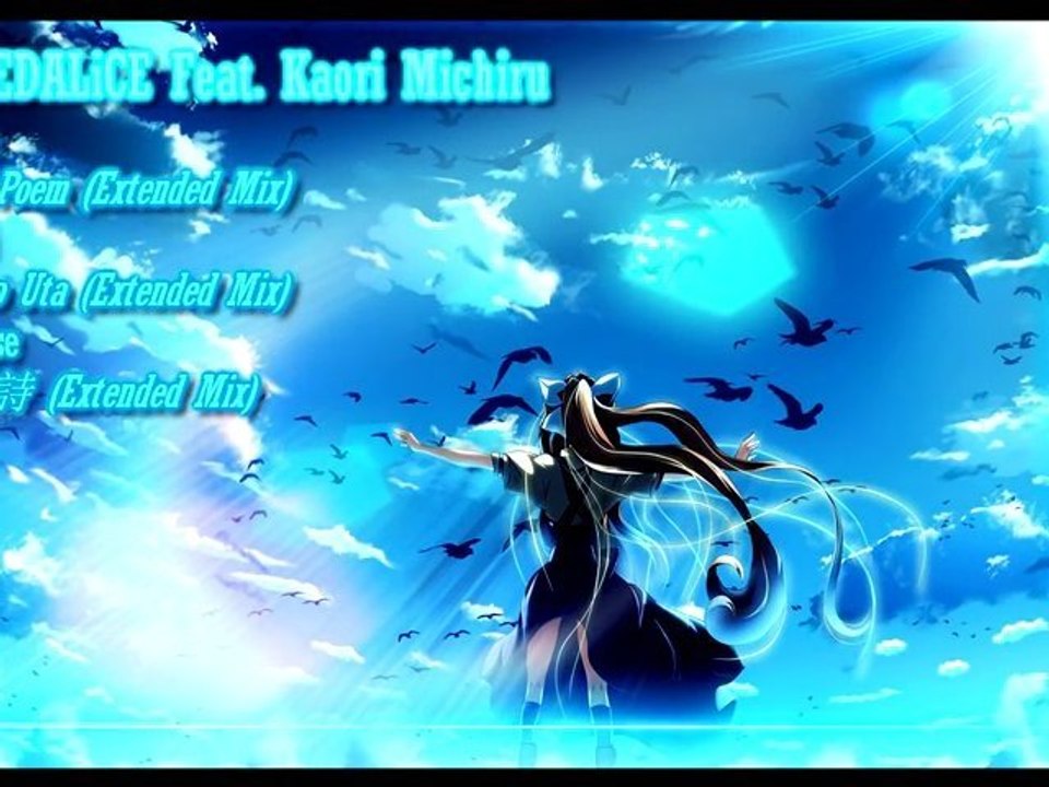 DJ REDALiCE Ft. Kaori Michiru ♫ Bird's Poem (Extended Mix)