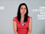 Marie: Comment je m'y suis pris pour ma recherche d'emploi ?