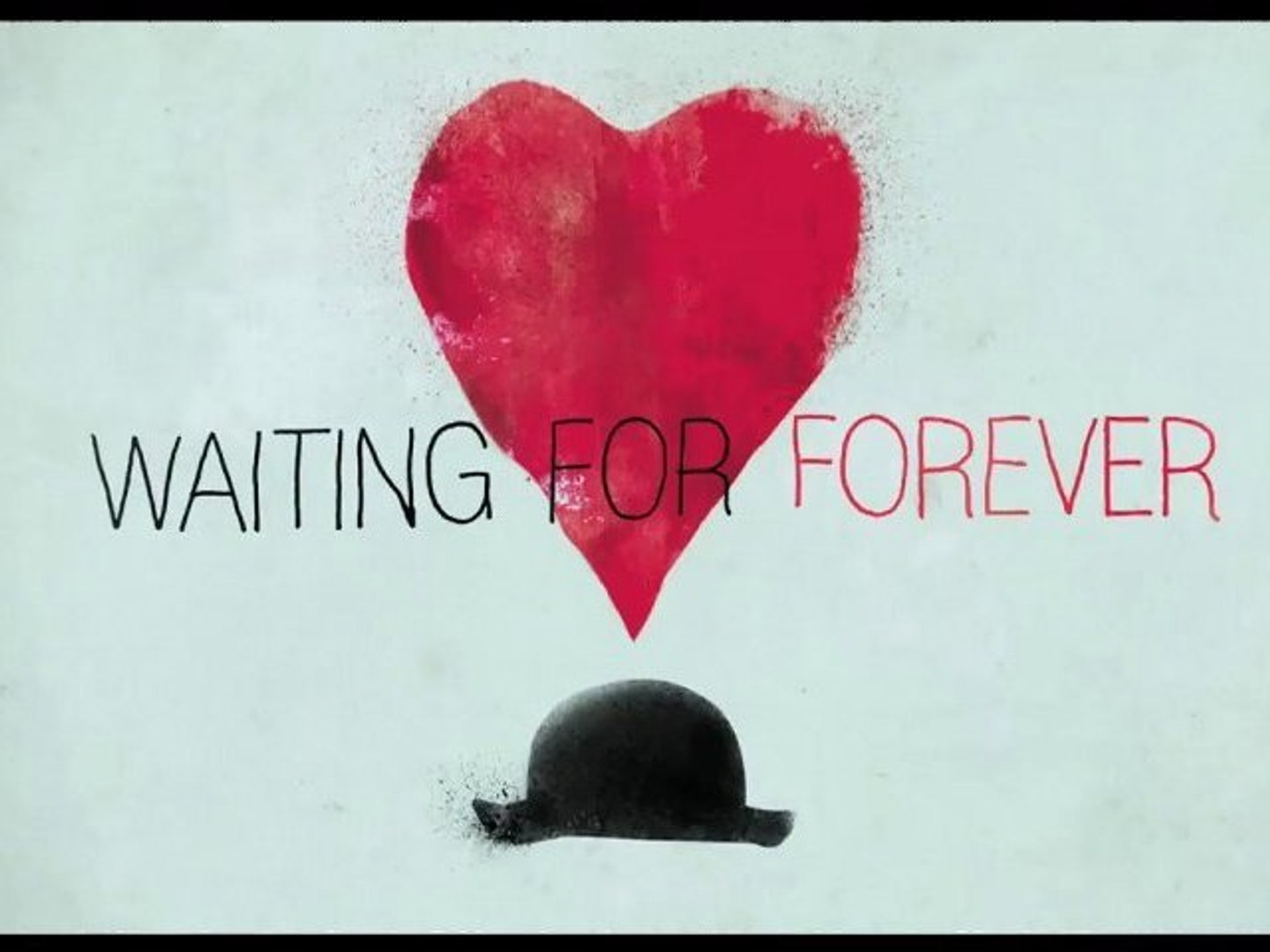 Waiting For Forever Images