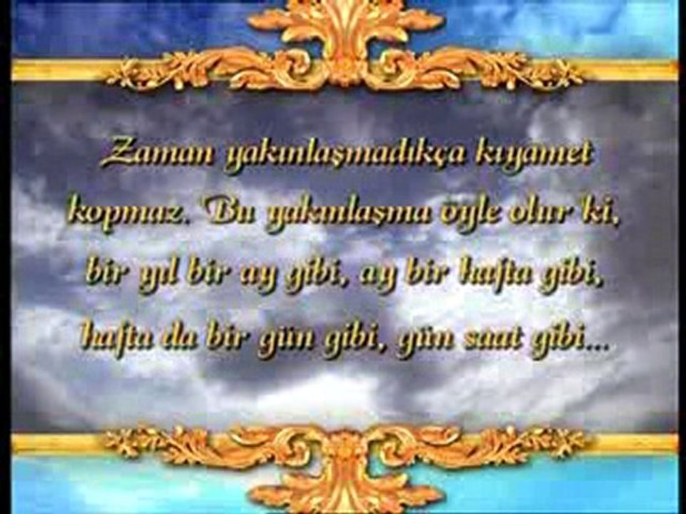 Ahir zaman alametleri Zamanın kısalması