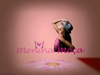 Abertura do programa Menina Moça