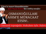 Şeyh Nazım Kıbrısî’den müthiş mesajlar!..