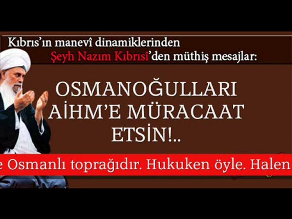 Şeyh Nazım Kıbrısî’den müthiş mesajlar!..
