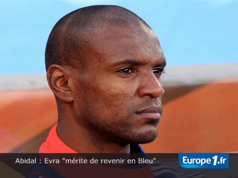 Abidal : Evra mérite de revenir en Bleu