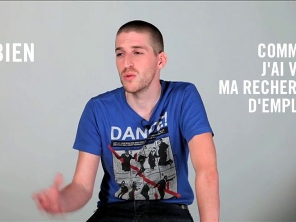 Recherche d’emploi, comment je l’ai vécue ? Fabien, 28 ans