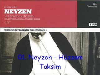 01. Neyzen - Hüzzam Taksim