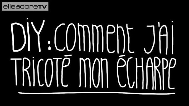 DIY : comment tricoter une écharpe ?