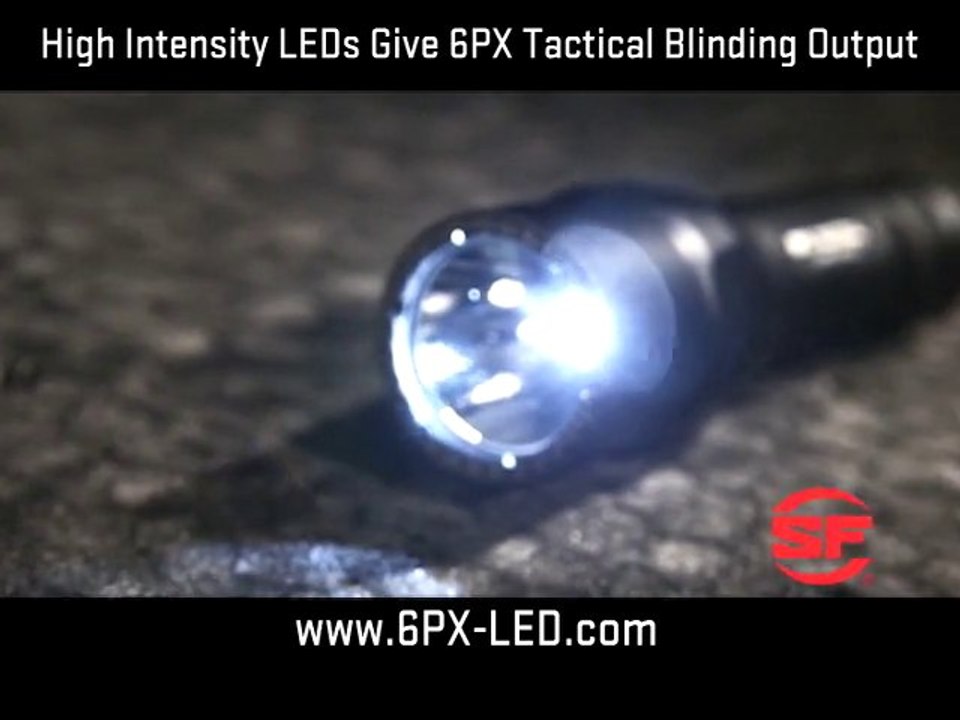 High Output LED Flashlight - Watch the 6PX Tactical Video!