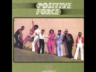 POSITIVE FORCE (medley)