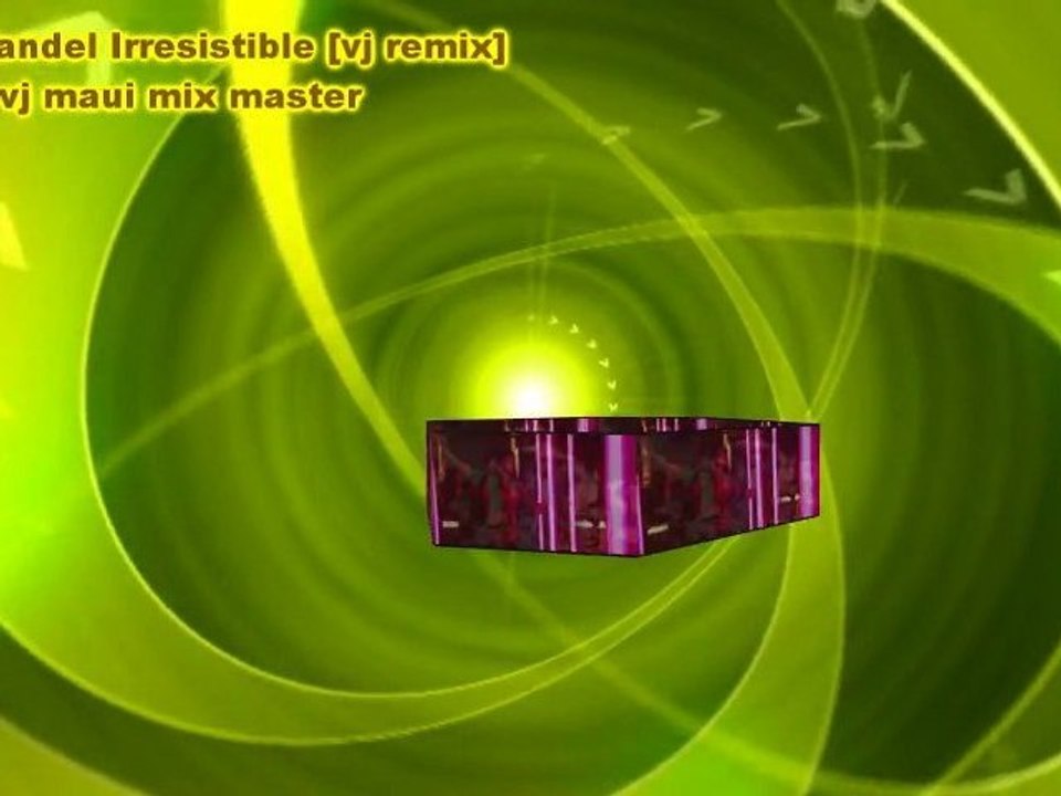 wisin y yandel-irresistible [VJ REMIX] VJ MAUI MIX MASTER