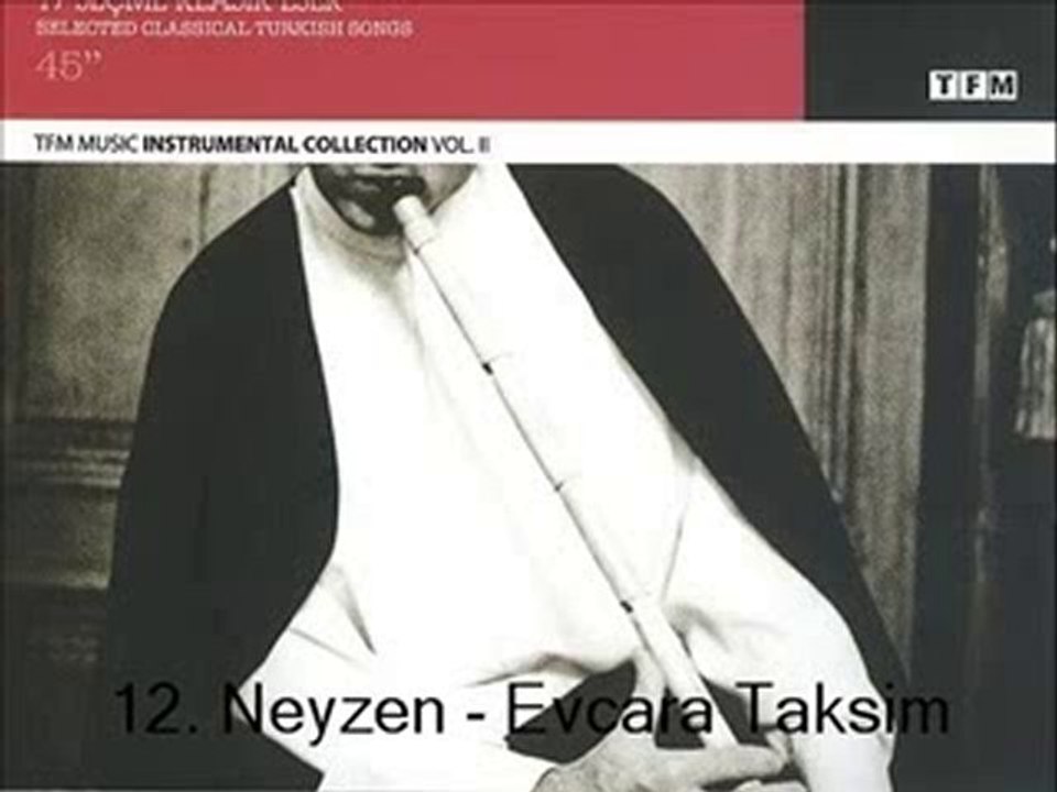 12. Neyzen - Evcara Taksim