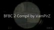 Battlefield: Bad Company 2 / vietnam - bfbc2 fun (FR)