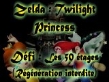 Vidéo défi Zelda Twilight Princess - Les 50 étages