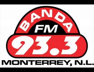 Banda 93.3 Monterrey N.L. en el Aviso Inoportuno 2