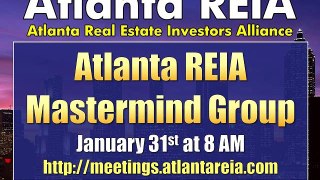 Atlanta REIA Mastermind Group for Real Estate Investors