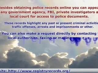 Identify the Criminals in Your Areas by Making Use of Police