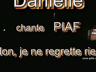 Non je ne regrette rien d'Edith Piaf par Daniele