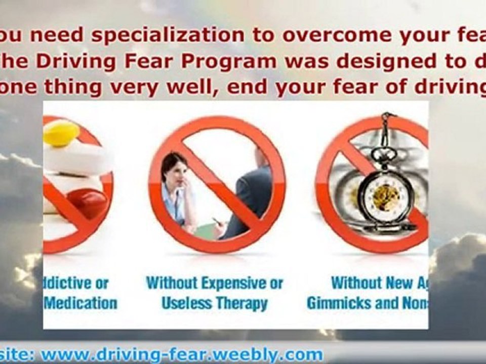 Overcome your fear of driving