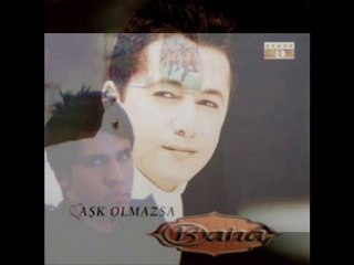 baha aşk olmazsa...[DuYgU]