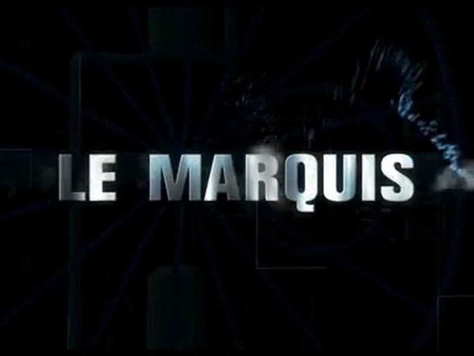 Le Marquis Teaser 1