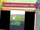 Mon Année golfique 2010!!!