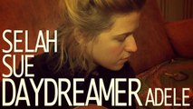Selah Sue Daydreamer Adele cover