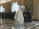 Benedict XVI: Creştinii împreună pentru pace şi dreptate