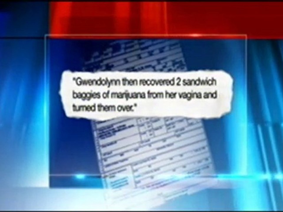 Drugs Found in Woman's Vagina