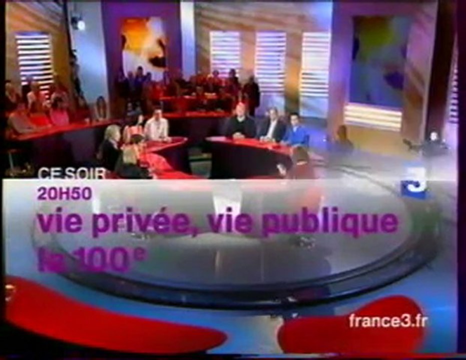 B.A De L'emission Vie Privée, Vie Publique Mars 2006 France3