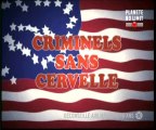Criminels sans cervelle (Ép. 8/10) Partie 1