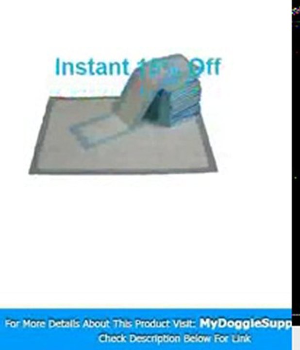 23 quot  x 24 quot  Puppy Dog Training Pads Quantity  300
