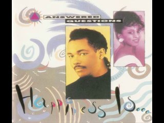 Answered Questions -  Happiness Is (1990)