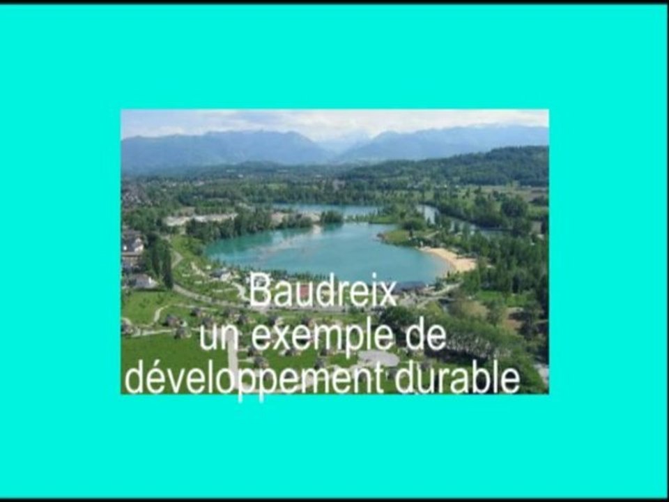 Baudreix un exemple de développement durable - partie 1