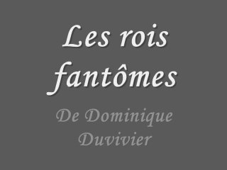 Les rois fantômes